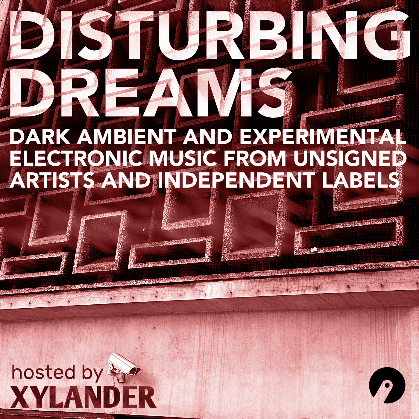 Disturbing Dreams podcast artwork